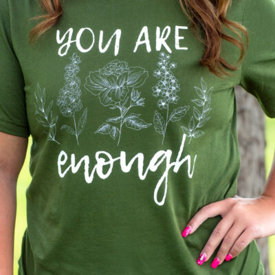 I Am Enough Shirt