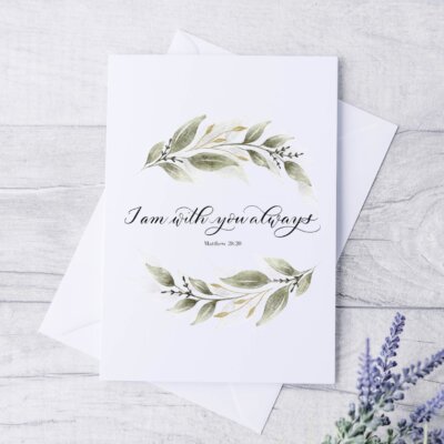 I Am With You Always Note Cards I am with you always note cards staged on tile background with lavender. Artwork features watercolor leaf wreath with "I am with you always" in calligraphy"