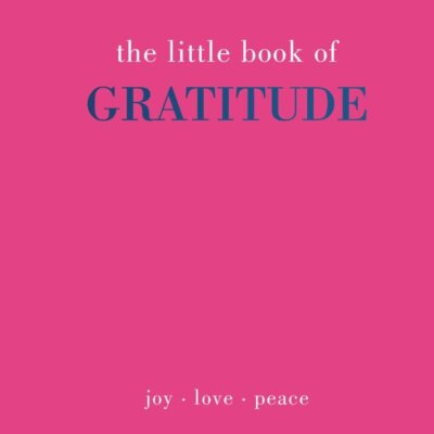 The Little Book of Gratitude